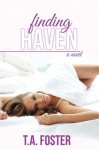 Finding Haven - T.A. Foster