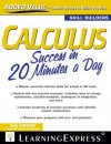 Calculus Success in 20 Minutes a Day - LearningExpress