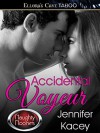Accidental Voyeur: 5 (Members Only) - Jennifer Kacey