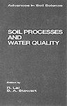 Soil Processes and Water Quality - Rattan Lal