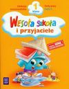 Wesoła szkoła i przyjaciele 1 Karty pracy Część 5 - Stanisława Łukasik, Petkowicz Helena