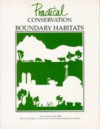 Practical Conservation: Boundary Habitats - Susan Carr