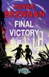 Final Victory (Flashbacks) - Herbie Brennan