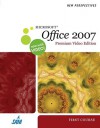 New Perspectives On Microsoft Office 2007, First Course, Windows Xp Edition - Ann Shaffer, Patrick Carey, Kathy T. Finnegan