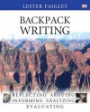 Backpack Writing with MyCompLab Student Access Code - Lester Faigley