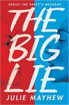 The Big Lie - Julie Mayhew