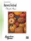 Harvest Festival: Easy Intermediate Piano Solo - Alfred Publishing Company Inc.