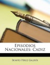 Cádiz - Benito Pérez Galdós