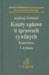 Koszty sądowe w sprawach cywilnych Komentarz - Andrzej Zieliński