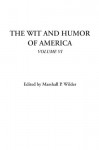 The Wit and Humor of America, Volume VI - Marshall P. Wilder