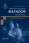 Proceedings of the 34th International Matador Conference: Formerly the International Machine Tool Design and Conferences - Srichand Hinduja