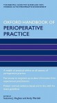 Oxford Handbook of Perioperative Practice - Suzanne Hughes, Andy Mardell