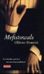 Mefistowals - Ollivier Pourriol, Manik Sarkar