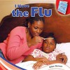 I Have the Flu - Gillian Gosman