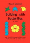 Building with Butterflies - David Mitchell