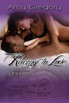 Racing To Love: Eli's Honor - Amy Gregory