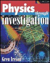 Physics Through Investigation - Gren Ireson