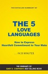 The 5 Love Languages: The Secret to Love that Lasts (Book Summary) - Summaries Elite, Love Languages