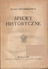 Śpiewy historyczne - Julian Ursyn Niemcewicz