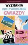 Wyznania hollywoodzkiej gwiazdy - Dyan Sheldon