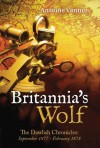 Britannia's Wolf: The Dawlish Chronicles: September 1877 - February 1878 - Antoine Vanner