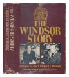 The Windsor Story - Charles J.V. Murphy, J. Bryan