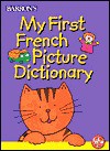 My First French Picture Dictionary My First French Picture Dictionary - Irene Yates, Nick Sharratt