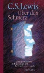 Über den Schmerz - C.S. Lewis, Josef Pieper