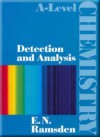 Detection And Analysis (A Level Chemistry) - Anita Harrison, Everett F. Harrison, E.N. Ramsden