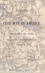 History of the Civil War in America Vol II - Louis Philippe d'Orleans Comte de Paris, John Paul Nicholson, Sam Sloan