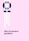 The Inclusive Psalms - Priests for Equality