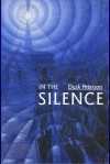 In the Silence (Life Prison) - Dusk Peterson