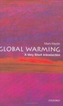 Global Warming: A Very Short Introduction - Mark Maslin