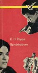 Banánháború [Albatrosz könyvek] - Karl Heinz Poppe, Tamás Kéri