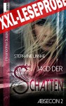 Jagd der Schatten - Absecon 2 - Leseprobe - Stephanie Linnhe