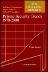 Private Security Trends, 1970 To 2000: The Hallcrest Report Ii - William C. Cunningham, Clifford W. Vanmeter