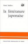 La Littérature japonaise - René Sieffert