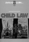 Child Law Lecture Notes - Duncan J. Bloy, Tracey Aquino, Bloy Duncan