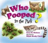 Who Pooped in the Park? Grand Canyon National Park: Scat and Tracks for Kids - Gary D. Robson