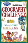 Geography Challenge Level 1: 190 Fun & Creative Problems for Kids - Arnold Cheyney