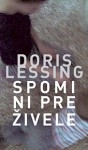 Spomini preživele - Doris Lessing, Jože Stabej