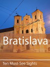 Ten Must-See Sights: Bratislava - Mark Green