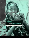 Gender in the Twenty-First Century - Caroline Sweetman