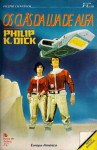 Os Clãs da Lua de Alfa - Philip K. Dick