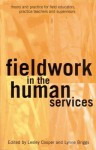 Fieldwork in the Human Services: Theory and Practice for Field Educators, Practice Teachers and Supervisors - Lesley Cooper, Lynne Briggs