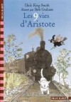 Les 9 vies d'Aristote - Dick King-Smith