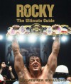 " Rocky " The Ultimate Guide (Rocky) - Edward Gross