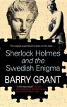 Sherlock Holmes and the Swedish Enigma - Barry Grant