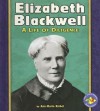 Elizabeth Blackwell: A Life Of Diligence - Ann-Marie Kishel