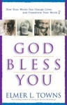 God Bless You - Elmer L. Towns